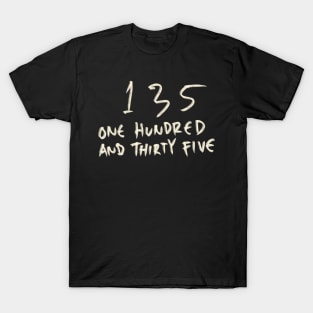 135 T-Shirt